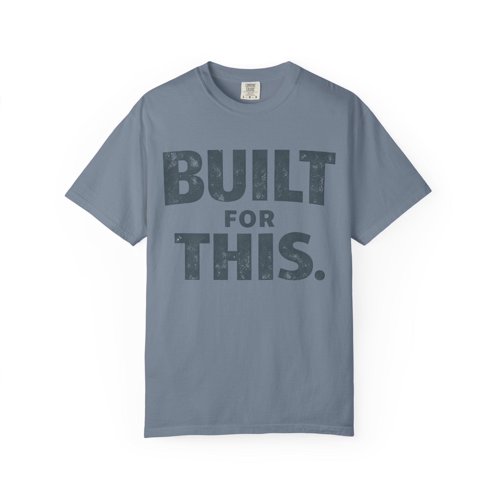 Built For This T-Shirt